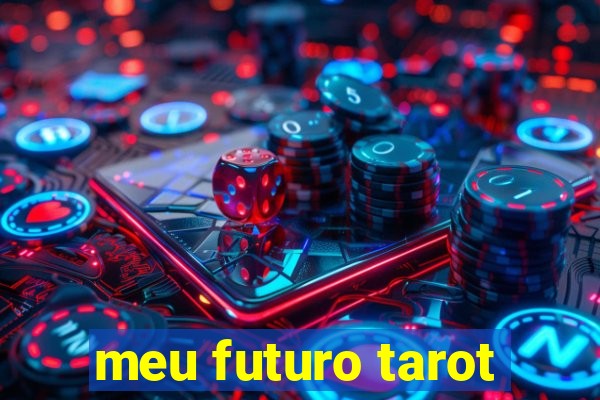 meu futuro tarot